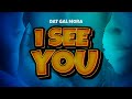 DAT GAL MORA - I SEE YOU (Lyrics Visualizer)