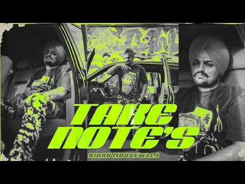 TAKE NOTES (Official Audio) Sidhu Moose Wala | Latest Punjabi Songs 2025