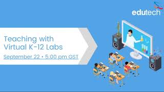 Teaching with Virtual labs for K-12