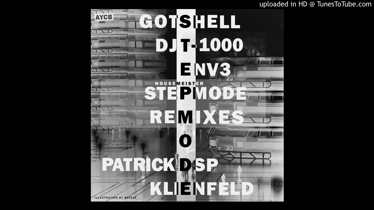 Watch Housemeister - Stepmode (Patrick DSP Remix) on YouTube Watch Housemeister - Stepmode (Patrick DSP Remix) on YouTube