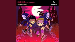 Gam Gam (Exel Sack Remix)