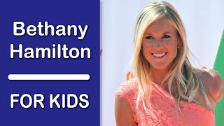 Bethany Hamilton Story for Kids | Bedtime History