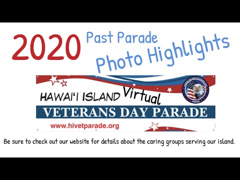 2020 Photo Montage - Past Hawaii Island Veteran Parades Music Video