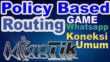 Policy Based Routing MikroTik - Routing Whatsapp MikroTik & Routing Game ke ISP tertentu