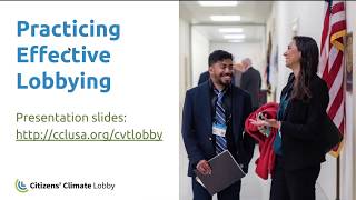 Practicing Effective Lobbying - CCL's Core Volunteer Training