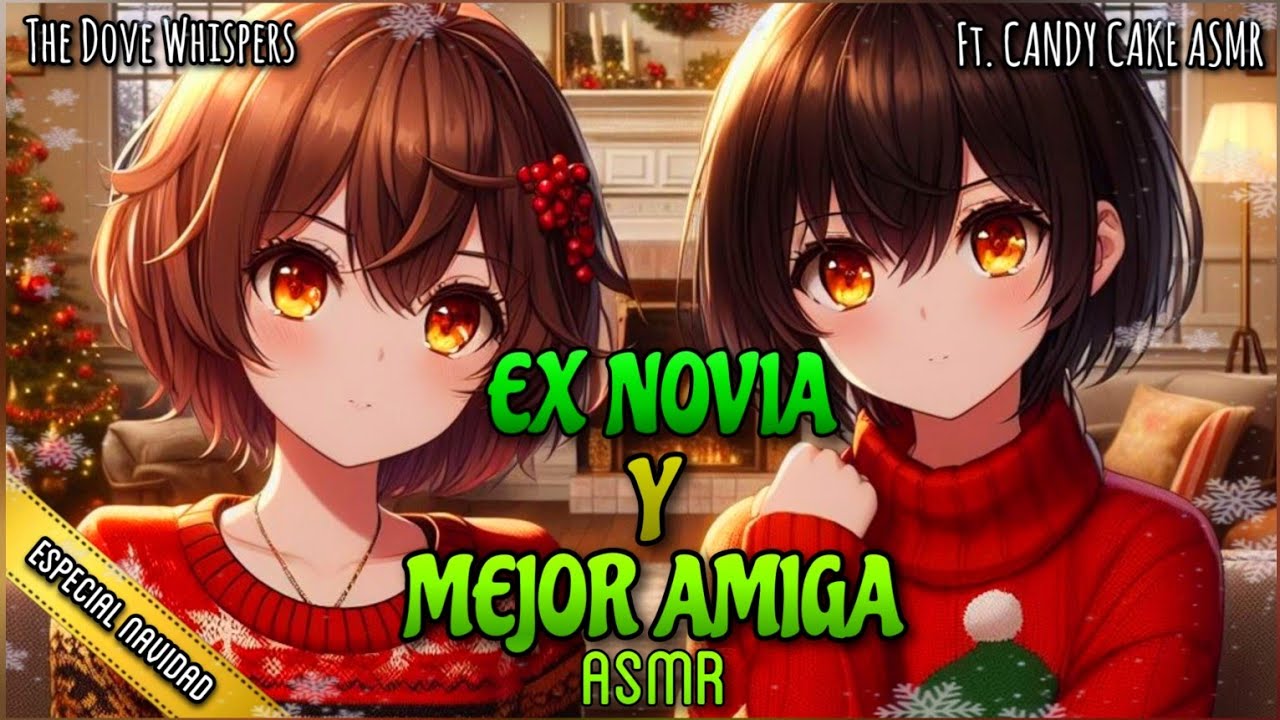 Ex Novia y Mejor Amiga te acompañan en Navidad 🎀 Ft @cake_candyasmr  ASMR Roleplay Anime