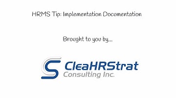 HRMS Tip: Implementation Documentation