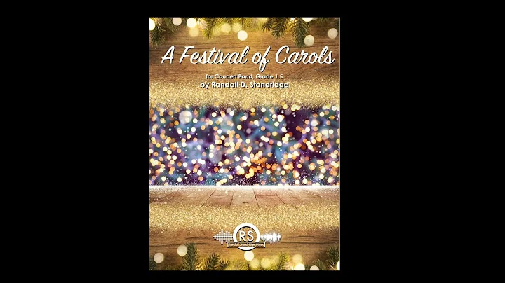 A Festival of Carols (Grade 1.5, Randall Standridg...