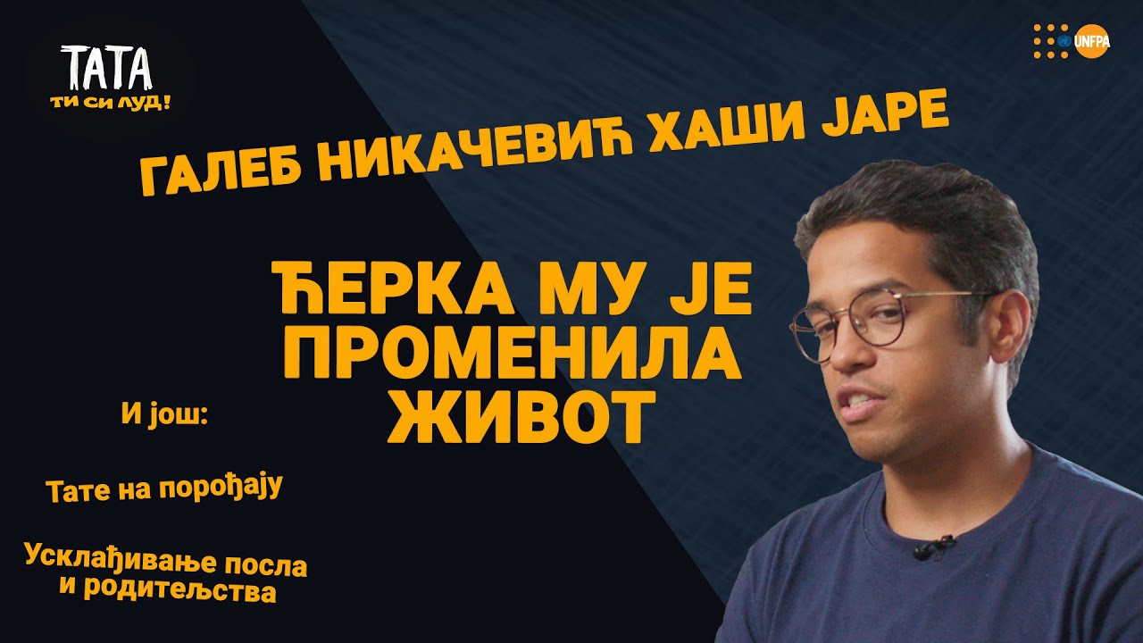 TATA TI SI LUD / gost: Galeb Nikačević / epizoda 5