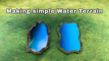 DIY Terrain for Tabletop Wargames #1 - Making simple Water Terrain That Actually Looks Good