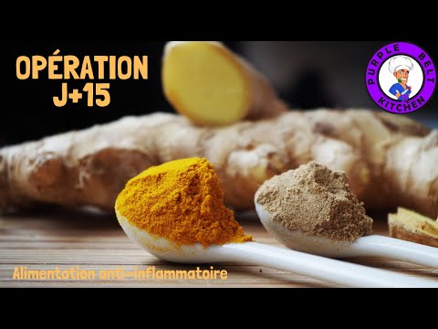 Opération J+15 - Alimentation anti-inflammatoire