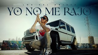 Los Del Cristo -  Yo No Me Rajo (Official Video)