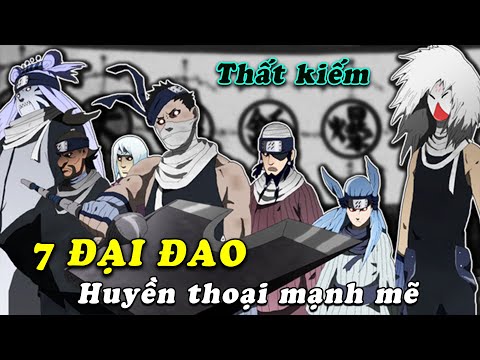 Video 7 Đại đao huyền thoại của Thất kiếm làng sương mù có... - youtube