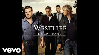 Westlife - I&#39;m Already There (Official Audio)