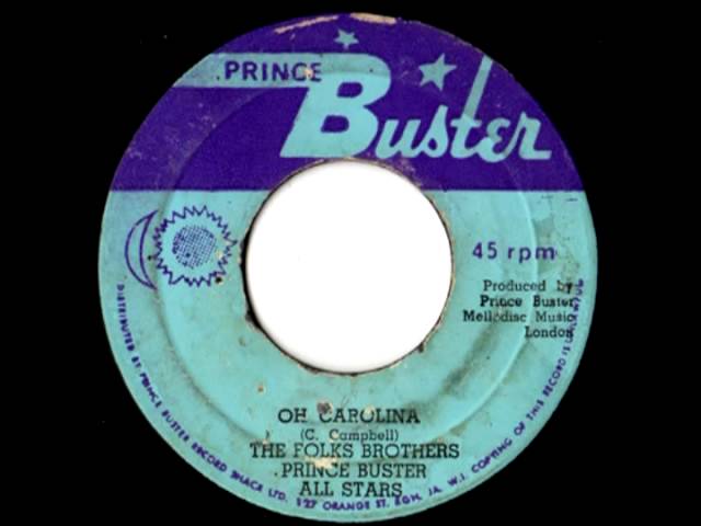 Prince Buster - Oh Carolina