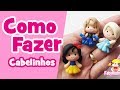 Como Fazer Cabelinhos