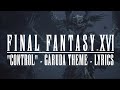 Final fantasy xvi  control  lyrics