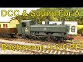 DCC & Sound for a Bachmann 0-6-0 Pt1 (81)