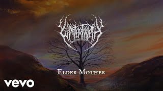 Video thumbnail of "Winterfylleth - Elder Mother"