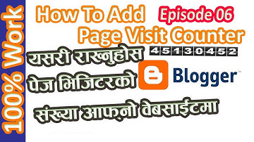 How to Add Visitor Counter on Blogger | How to Add Page View Counter on Blogger | in Nepali Gyan