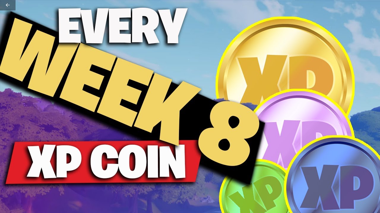 All week 8 XP coin locations fortnite