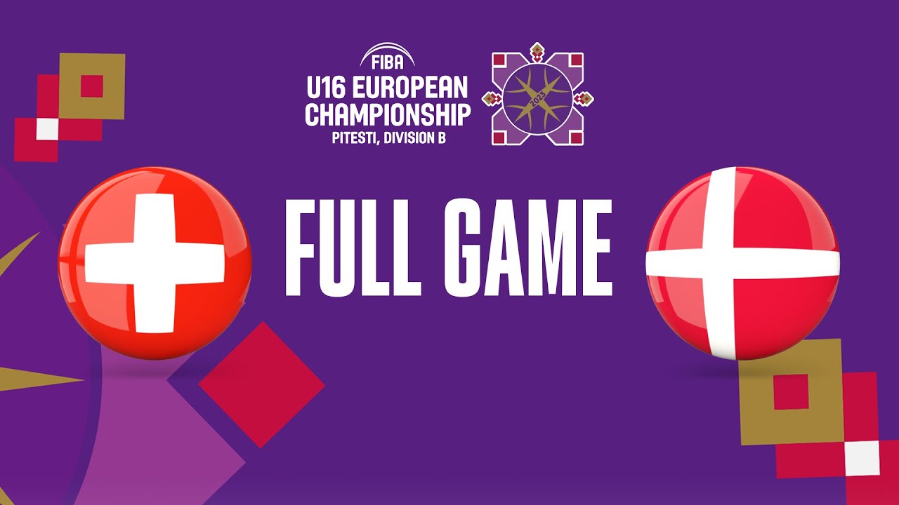 Switzerland v Denmark | Full Basketball Game | FIBA U16 European Championship 2023