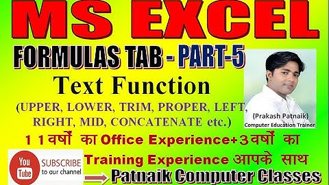 MS Excel- Formulas Tab (PART-5)- Function Library-Text Function By Patnaik Sir