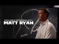 Matt ryan reflects on nfl career in exclusive sitdown interview  atlanta falcons