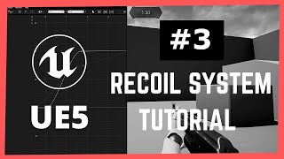 Famous How To Create A Realistic Recoil System In Unreal Engine | #3 UE4 Recoil With Recovery Net Worth