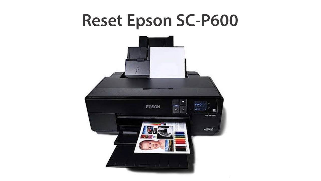 Hướng Dẫn Cách Reset Máy In Epson SureColor SCP600 Bằng Phần Mềm