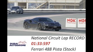 Ferrari 488 Pista (stock 1:33) Lap Record Dubai Autodrome