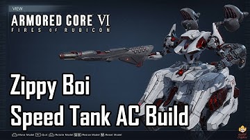 Armored Core 6 - Speed Tank Build: Zippy Boi