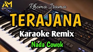 TERAJANA KARAOKE REMIX NADA COWOK  cipt rhoma irama - cover azura musik