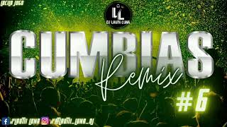 CUMBIAS REMIX VOL6 2022 DJ Lautii Luna🎧💣