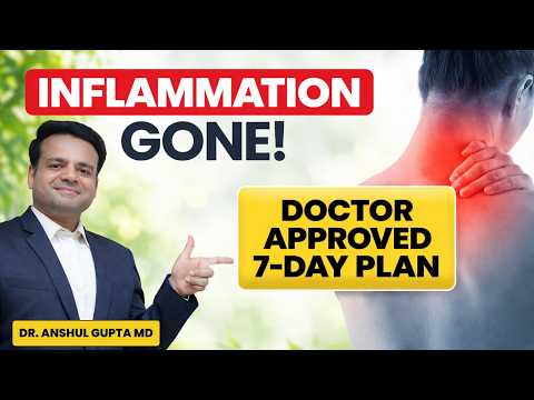 7 Day Plan To Reduce Inflammation Fast