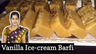 Easy Vanilla Ice Cream burfi In 15 Minutes | वनीला आइस क्रीम बर्फी | Soft Creamy by Foodkitindia2020