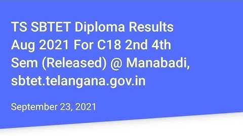 TS SBTET Diploma Results August 2021 For C18 2nd 4th sem Released/ts sbtet diploma results released/