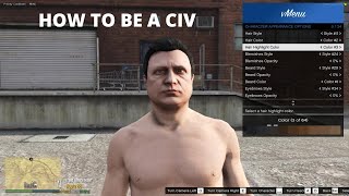 How to video on being a civ! screenshot 1