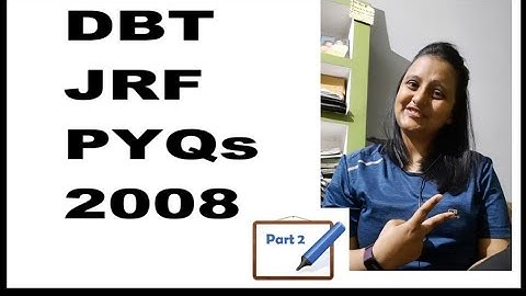 DBT JRF PYQ Part-2 year=2008