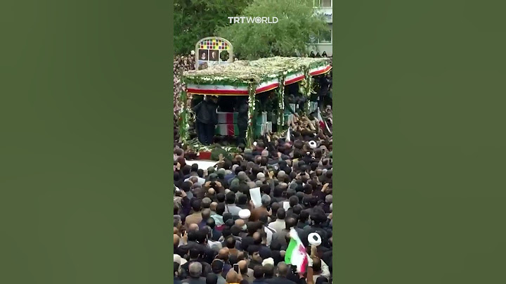 Funeral procession held for Iran's President Raisi in Tabriz