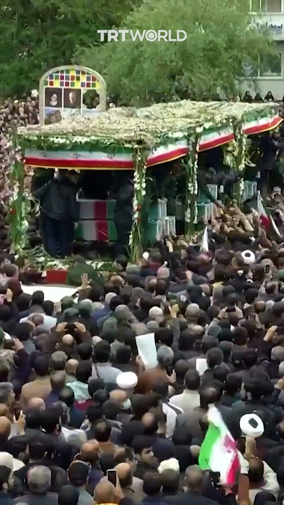 Funeral procession held for Iran's President Raisi in Tabriz