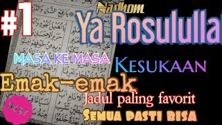 belajar sholawat diba nadhom Ya Rosulullah dgn lagu jadul favorit  emak emak sepanjang masa