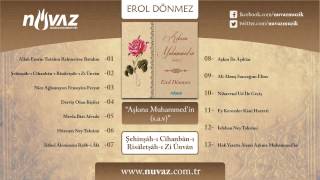 Erol Dönmez - Şehinşâh-ı Cihanbân-ı Risâletşâh-ı Zi Ünvân Resimi