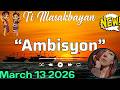 "Ambisyon" - Ti Masakbayan FULL EP | Ilocano Drama 2026 #timasakbayan #ilocanodrama March 13 2026