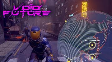 Hack the Planet | void future [Playtest]