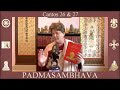 Padmasambhava - Part 14