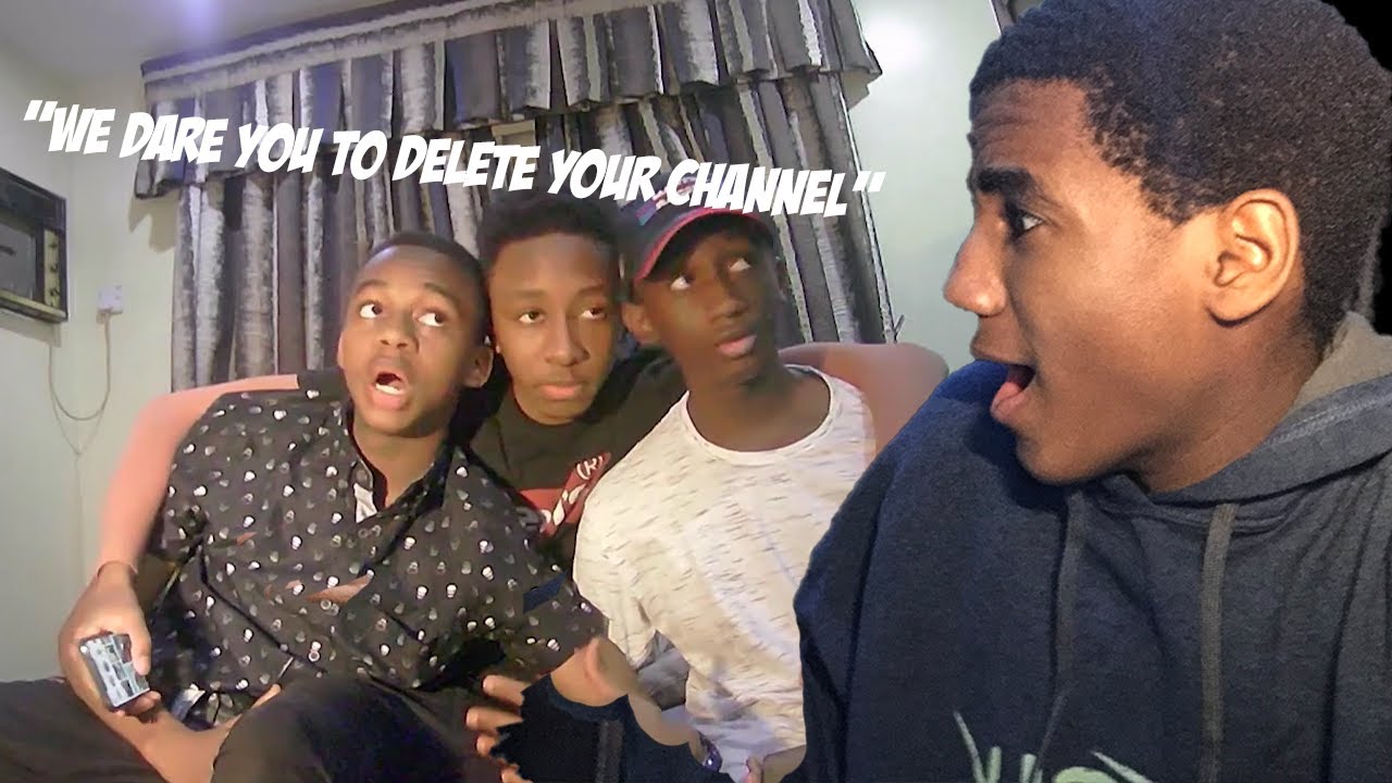 I got dared to delete my youtube channel...... Dare or Dare