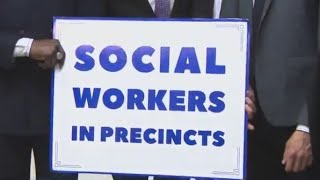 Proposed bill aims to add social workers to NYPD police precincts