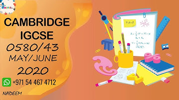 0580/43/M/J/20 | Worked Solutions | IGCSE Math Paper 2020 (EXTENDED) #0580/43/MAY/JUNE/2020 #0580