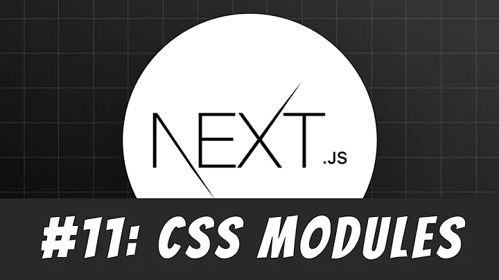 CSS Modules in Next.js: Master Next.js Tutorial #11